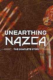 Unearthing Nazca: The Complete Story poster