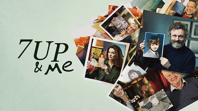 Watch 7 Up & Me Online