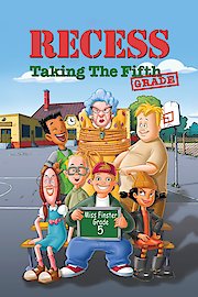 Recess: Taking the Fifth Grade poster