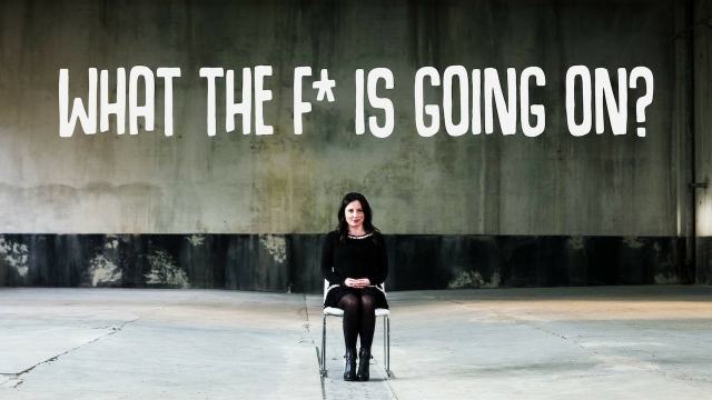 Watch What the F* Is Going On? Online