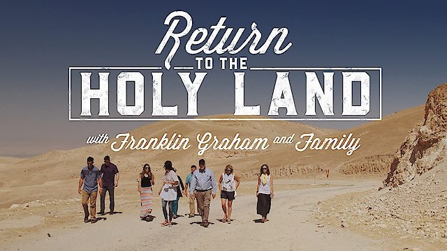 Watch Return to the Holy Land Online