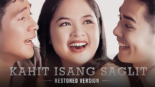 Watch Kahit Isang Saglit Online