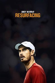 Andy Murray: Resurfacing (4K UHD)