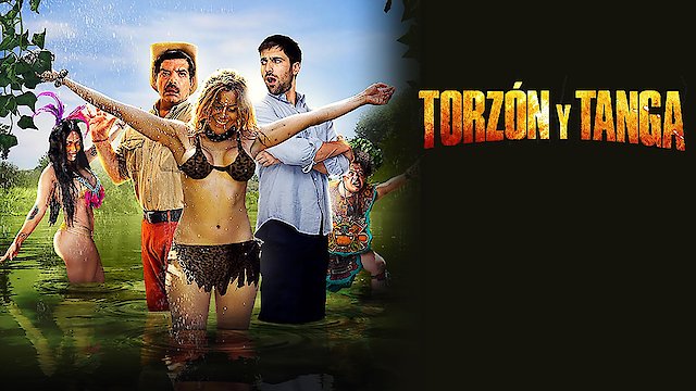 Watch Torzón y Tanga Online