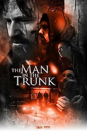 The Man In The Trunk poster