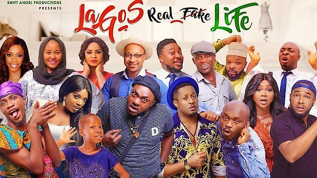 Watch Lagos Real Fake Life Online