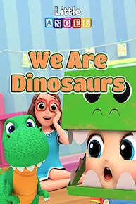 We Are Dinosaurs