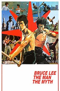 Bruce Lee - The Man/The Myth