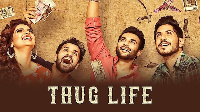 Watch Thug Life Online