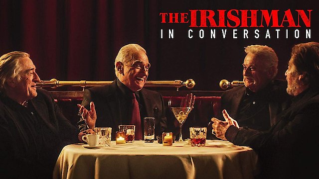 Watch The Irishman: In Conversation Online