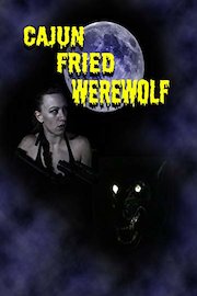 Cajun Fried Werewolf poster