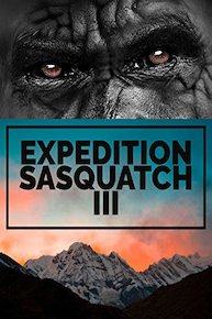 Expedition Sasquatch III