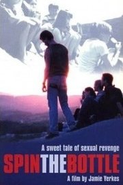 Spin the Bottle poster