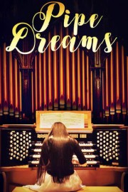 Pipe Dreams
