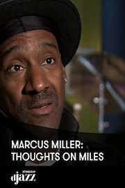 Marcus Miller: Thoughts on Miles poster