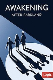 Awakening: After Parkland poster