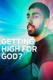 Getting High For God?