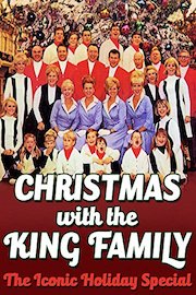 Christmas With The King Family - The Iconic Holiday Special