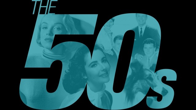 Watch The Decade You Were Born-The 1950's Online