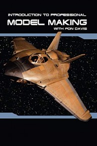 Introduction to Professional Model Making w/ Fon Davis part 2