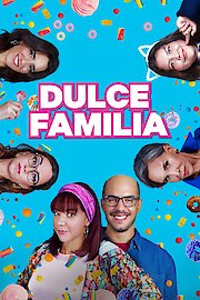 Dulce Familia poster