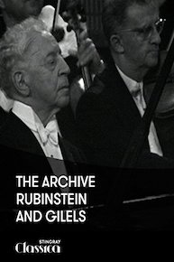 The Archive: Rubinstein and Gilels