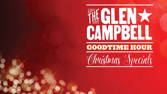Watch The Glen Campbell Goodtime Hour: Christmas Special Online