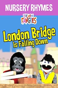 London Bridge is Falling Down - Nursery Rhymes by The New Fangles