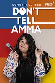 Sumukhi Suresh - Don’t Tell Amma