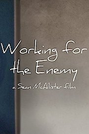 Working for the Enemy poster