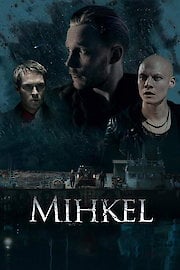 Mihkel poster