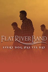 Flat River Band - Every Dog has its Day