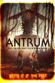 Antrum: The Deadliest Film Ever Made poster