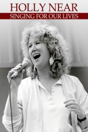 Holly Near: Singing for our Lives poster