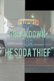 VFX Breakdown for "He Soda Thief"