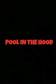 Pool In The Hood