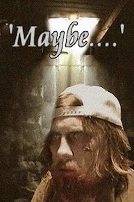 Maybe (a short zombie film)