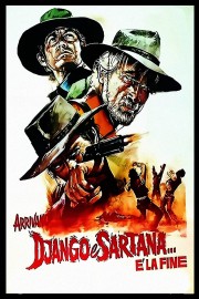 Django and Sartana Are Coming... It's the End poster
