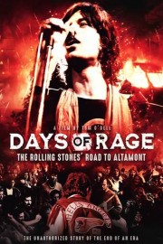 Days of Rage: The Rolling Stones' Road to Altamont poster
