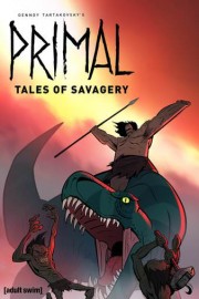Primal: Tales of Savagery poster