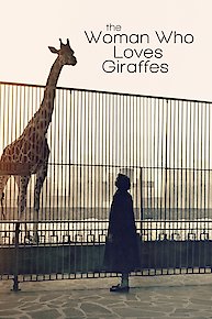 The Woman Who Loves Giraffes