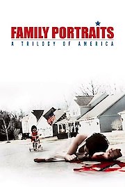 Family Portraits: A Trilogy of America