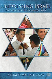 Undressing Israel: Gay Men in the Promised Land poster