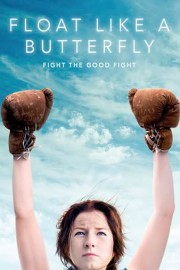 Float Like a Butterfly poster