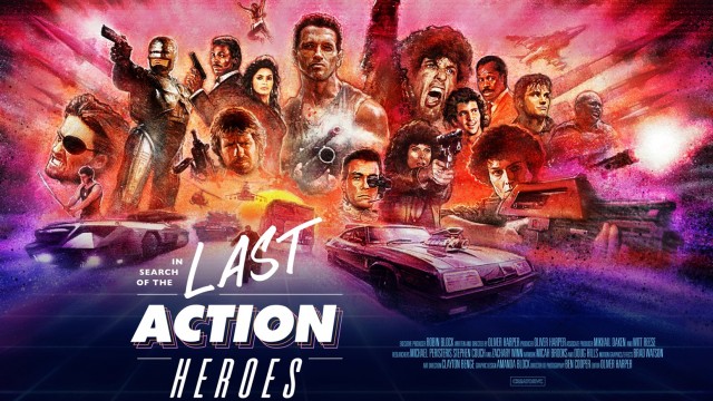 Watch In Search of The Last Action Heroes Online