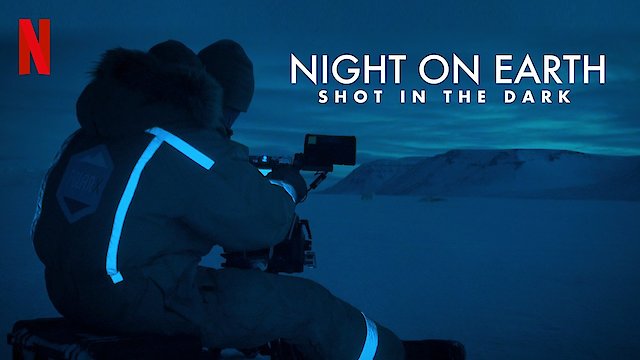Watch Night on Earth: Shot in the Dark Online