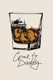 Come to Daddy poster