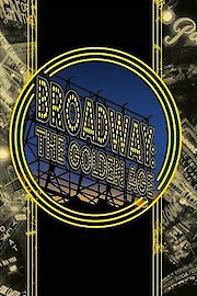 Broadway: The Golden Age, by the Legends Who Were There poster