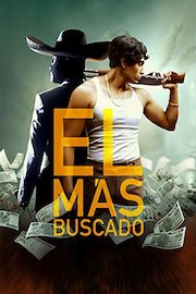 El Más Buscado (Mexican Gangster)