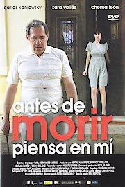 Antes de Morir Piensa en Mi